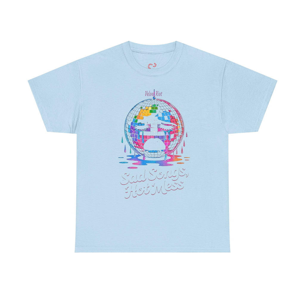 Sad songs hot mess Tee