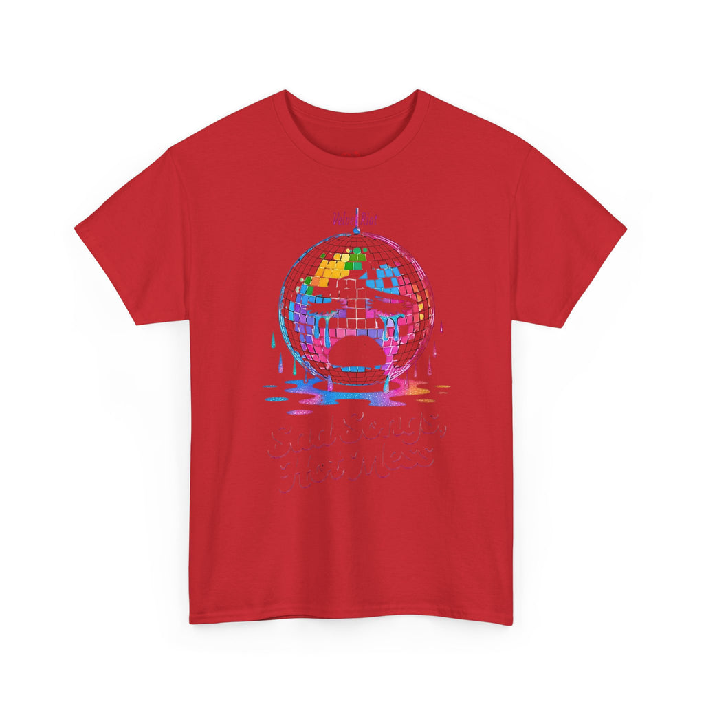 Sad songs hot mess Tee