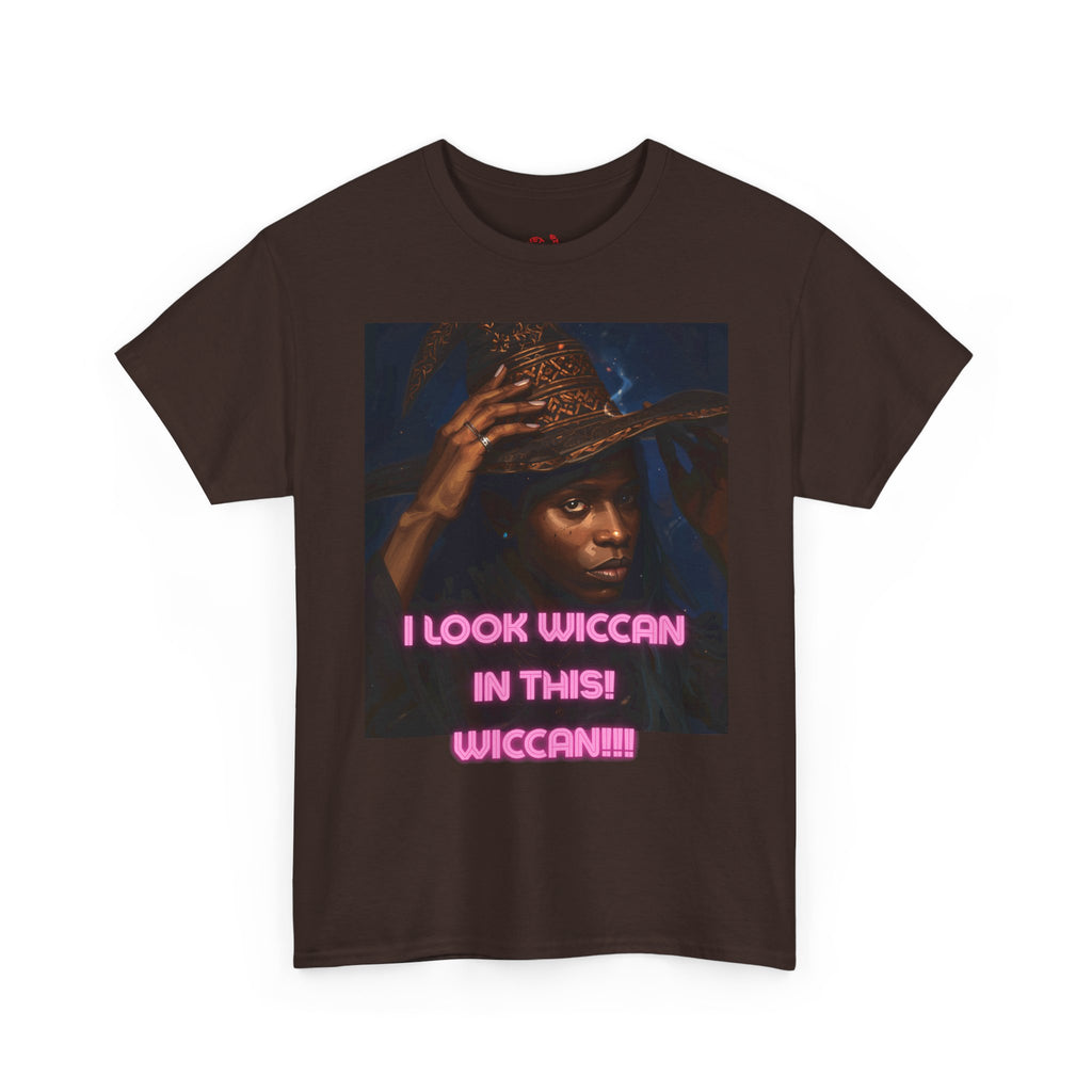 I Look Wiccan in this Tee