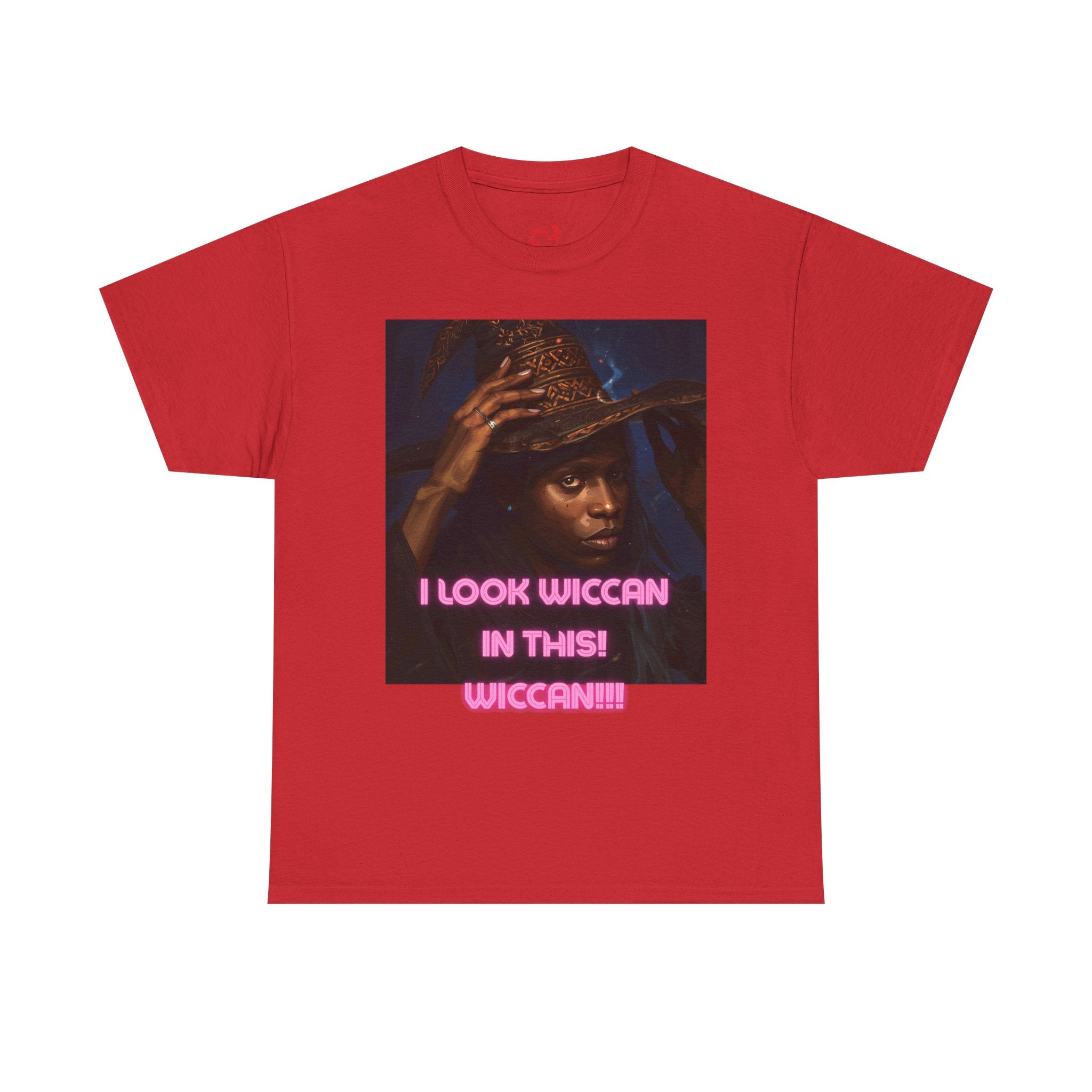 I Look Wiccan in this Tee