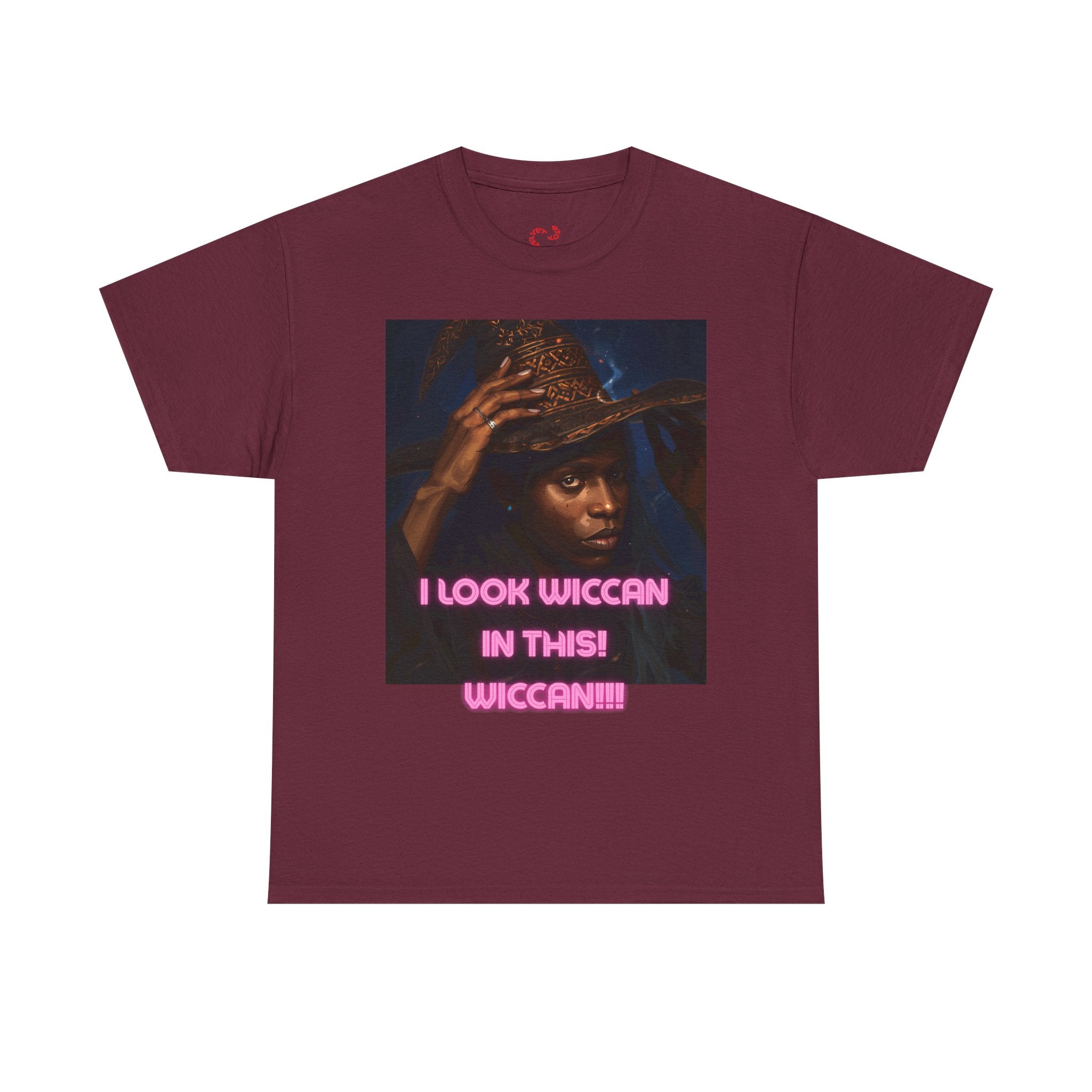 I Look Wiccan in this Tee