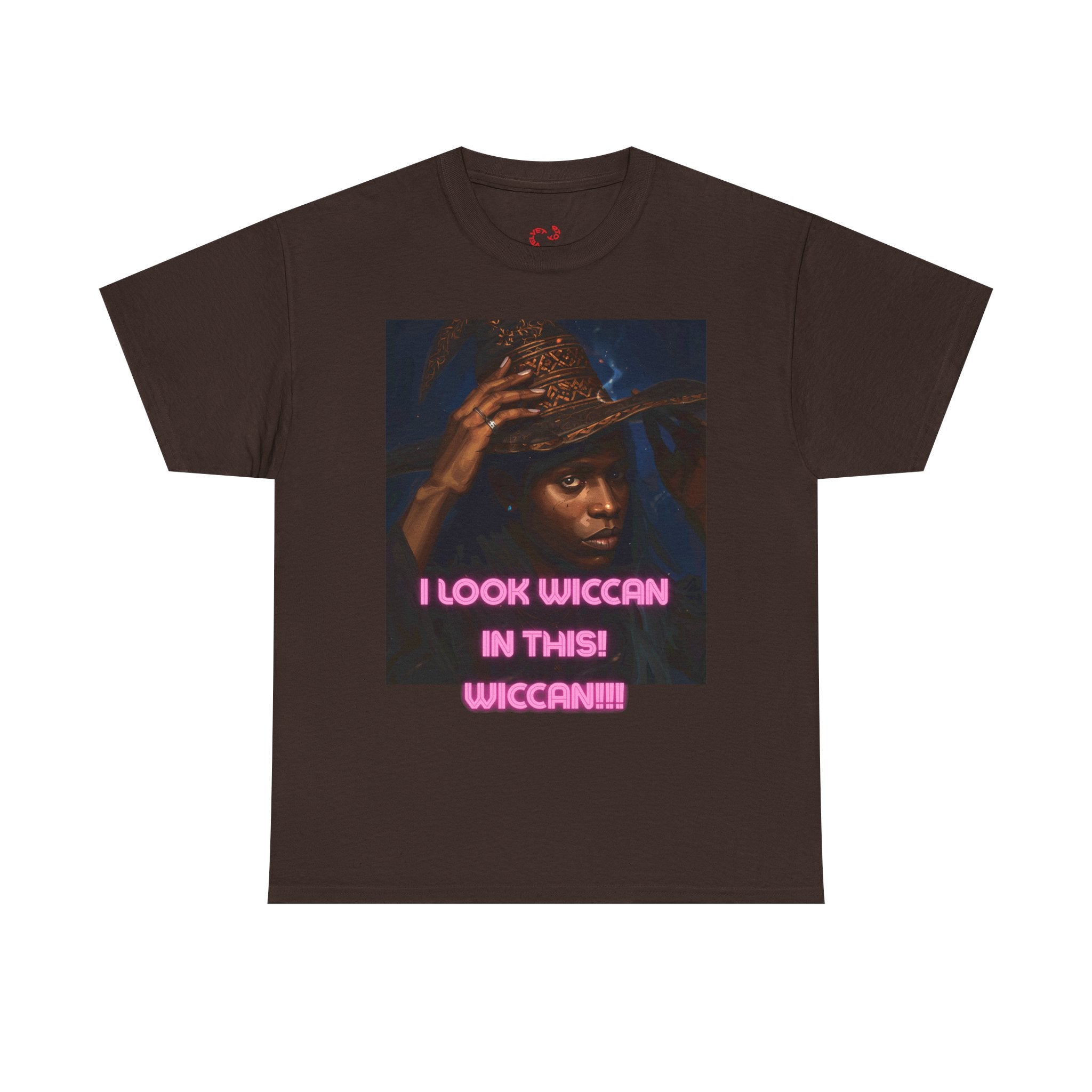 I Look Wiccan in this Tee
