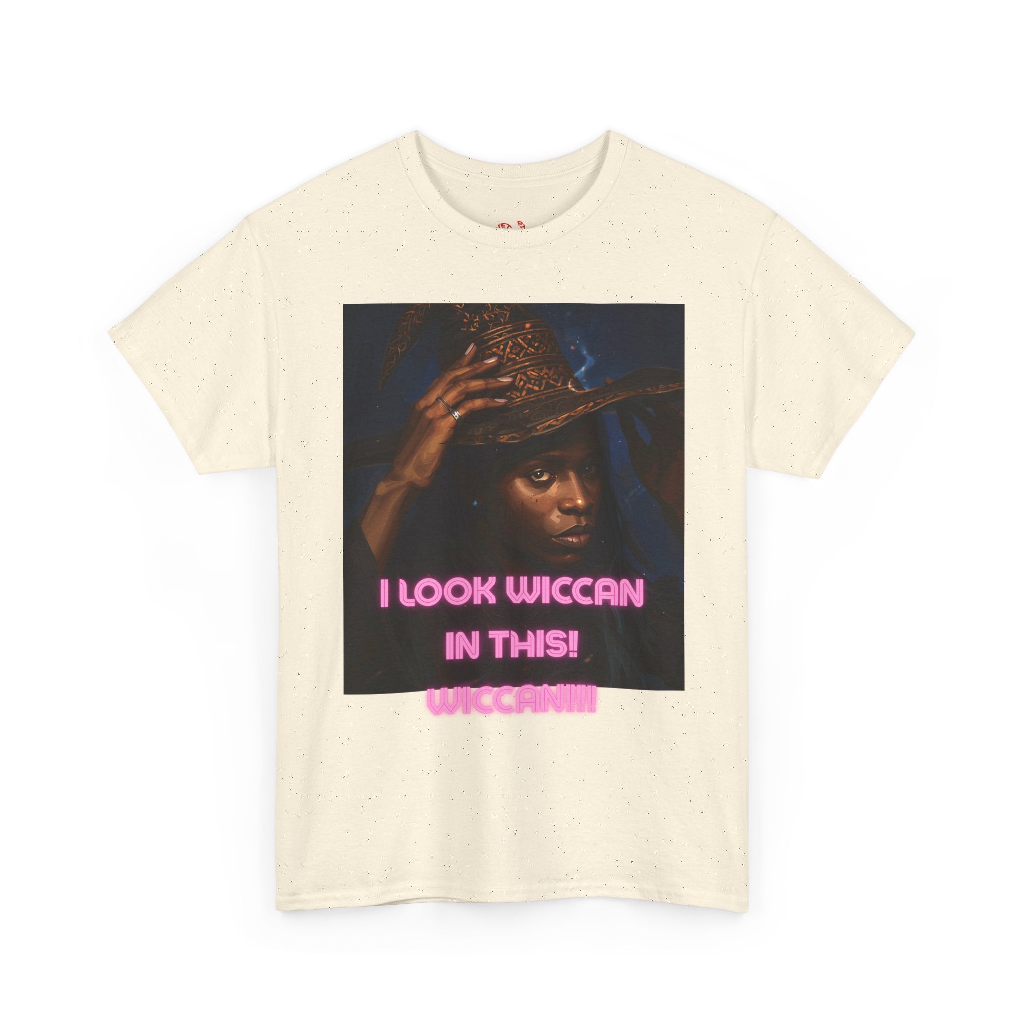 I Look Wiccan in this Tee