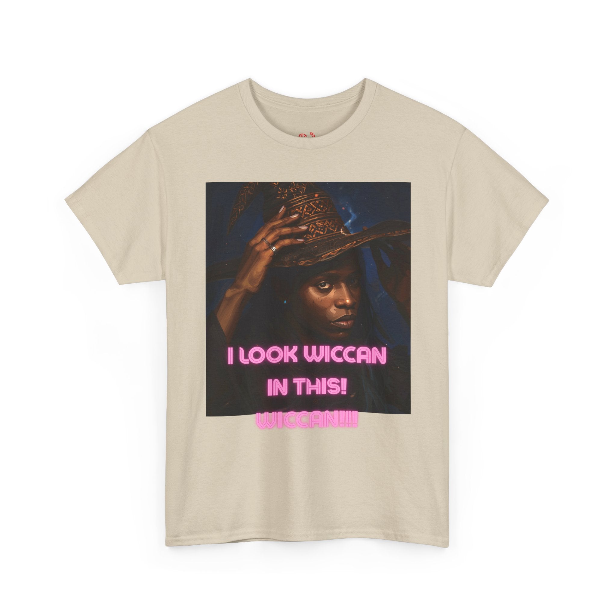I Look Wiccan in this Tee