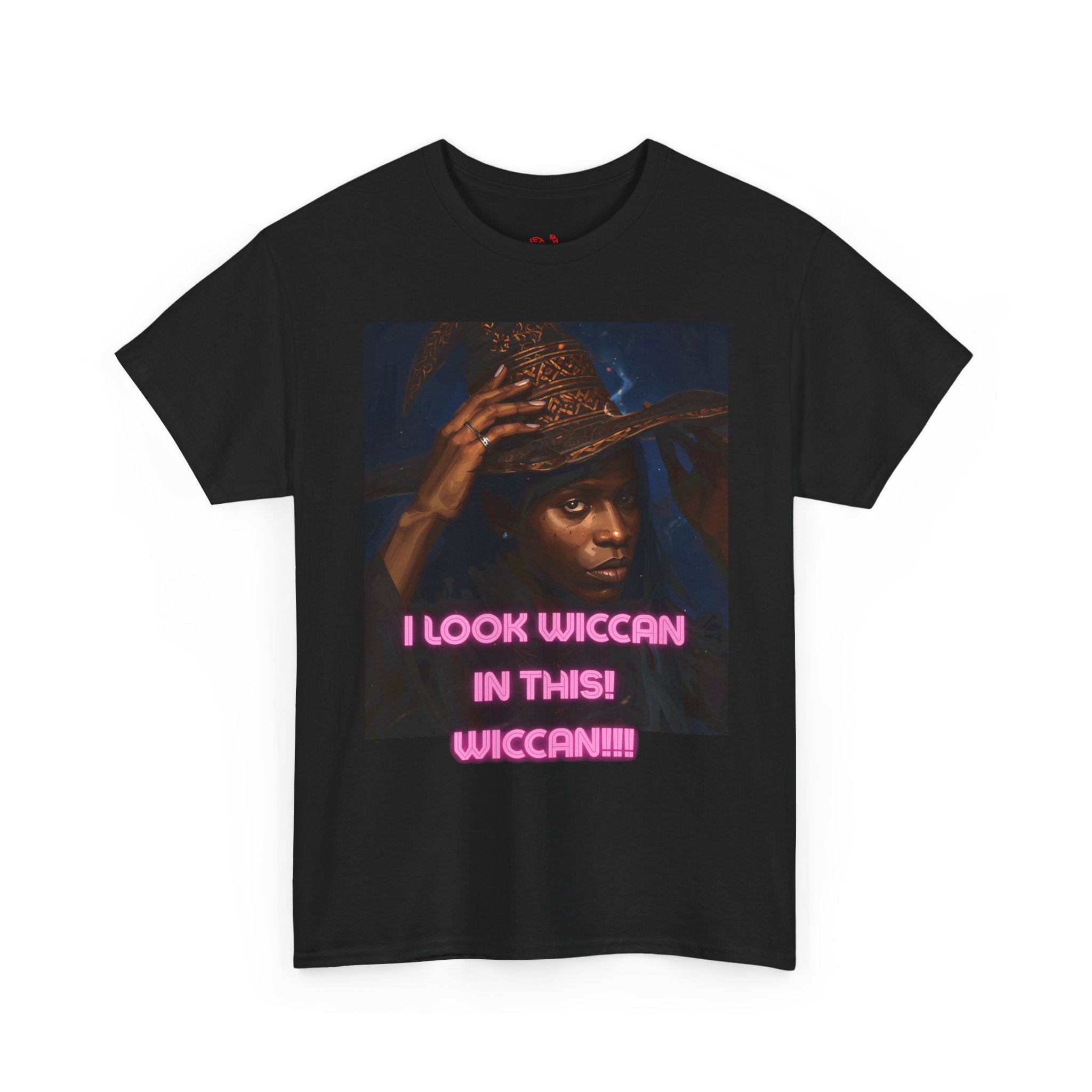 I Look Wiccan in this Tee